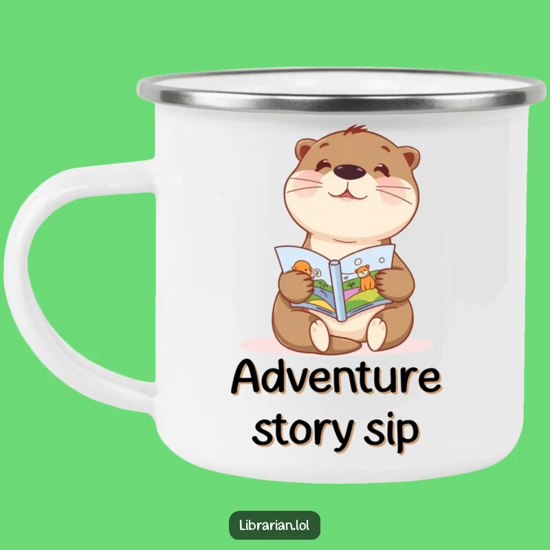 Funny Otter Storytime Camping Mug - Adventure and Imagination for Kids