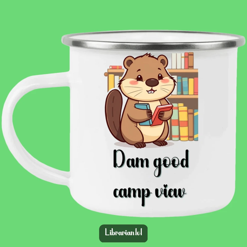 Funny Beaver Camp Mug - Determined Book Organizer Outdoor Gift