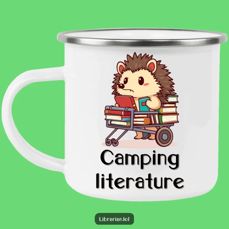 Funny Hedgehog Librarian Camping Mug - Enamel Focused Camp Cup Gift