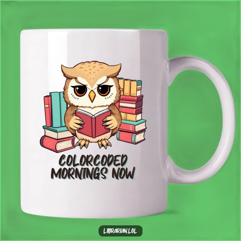 Funny Owl Book Organizer Mug - Hilarious Gift for Tidy Bibliophiles