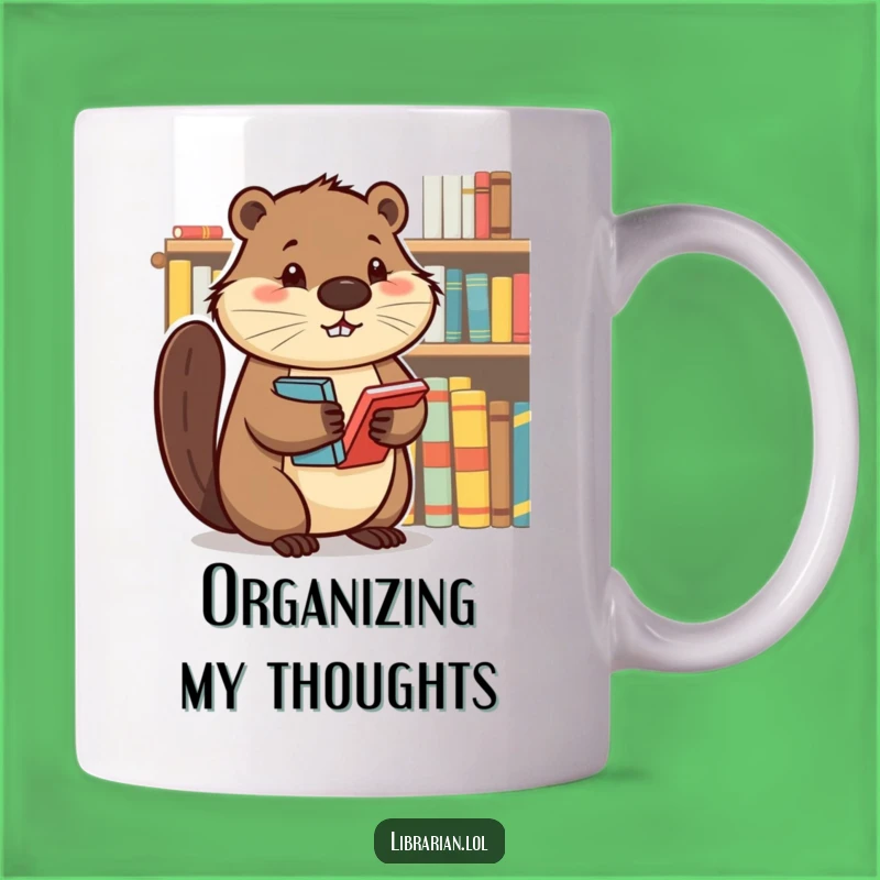 Funny Beaver Organizer Mug - Determined Book Lover Gift