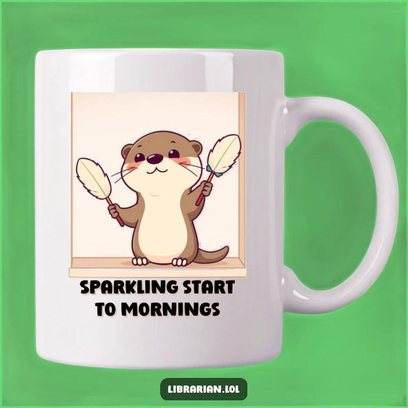 Funny Otter Cleaning Mug - Satisfied Cartoon Animal Dusting, Hilarious Gift for Neat Freaks