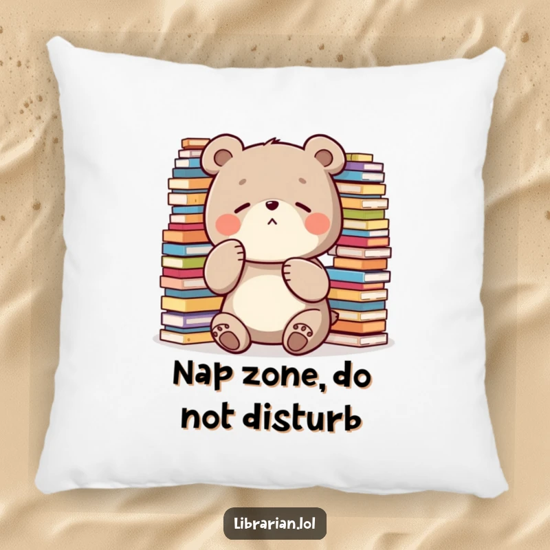 Funny Pillow: A diligent bear shushes with its paw, surrounded by stacks, offering a humorous reminder to maintain quiet.
