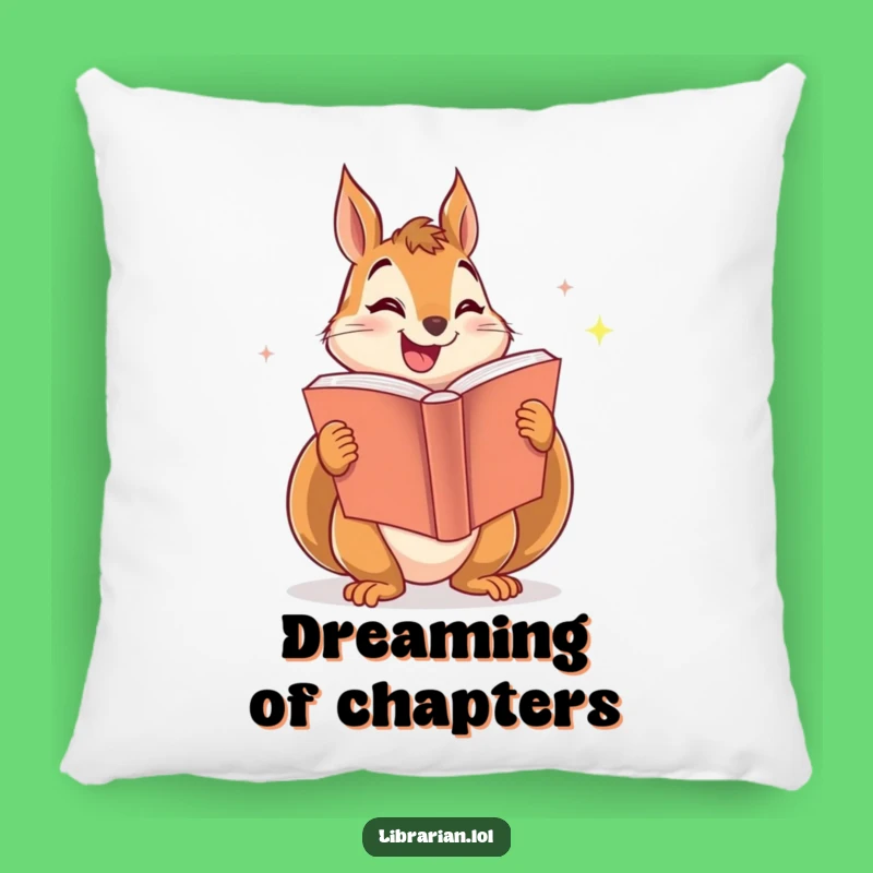 Funny Squirrel Pillow: Cozy Enthusiastic Book Lover's Accent Pillow