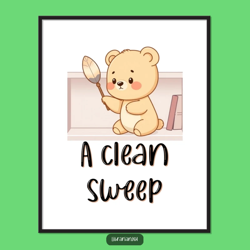 Funny Bear Cub Dusting Digital Art Print - Adorable & Hilarious Decor Gift