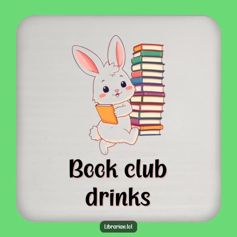 Funny Bunny Librarian Coaster: Hilarious Protection for Your Surfaces