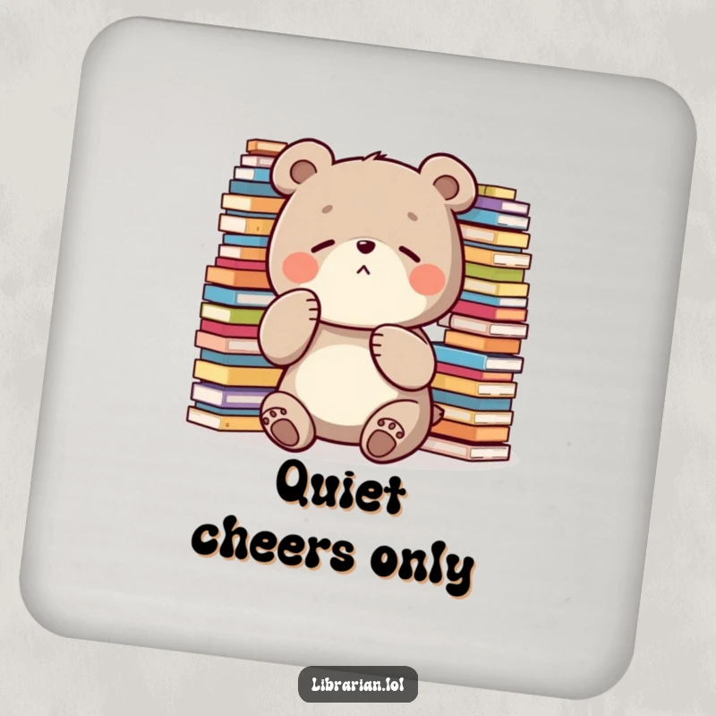 Funny Coasters: A diligent bear holding a paw to its lips shushes amidst stacks, offering humorous surface protection.
