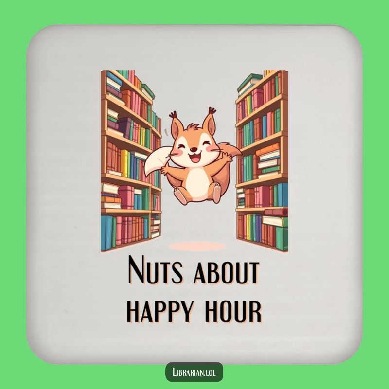 Funny Squirrel Drink Coaster - Protect Surfaces with Literary Charm