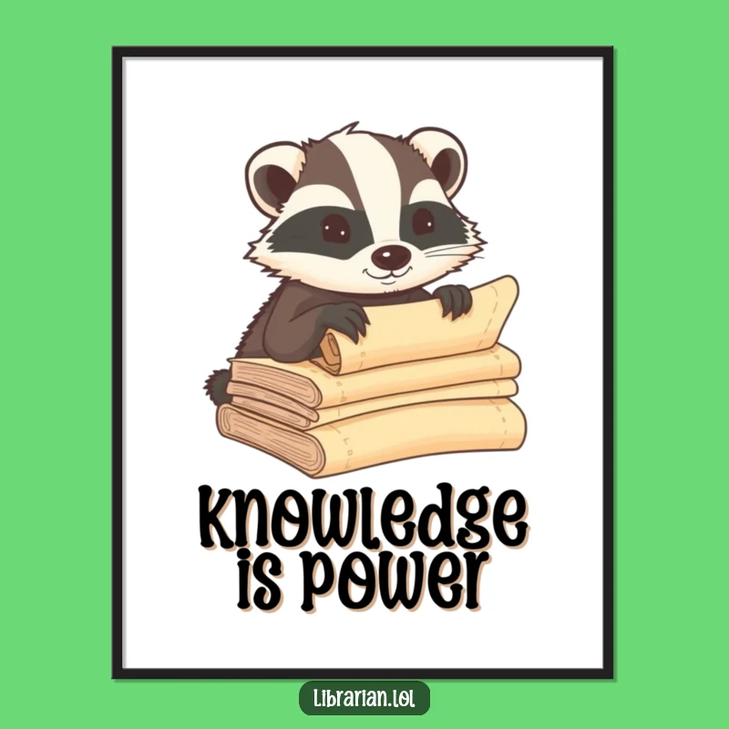 Funny Badger Scroll Poster - Mysterious & Hilarious Wall Art Gift