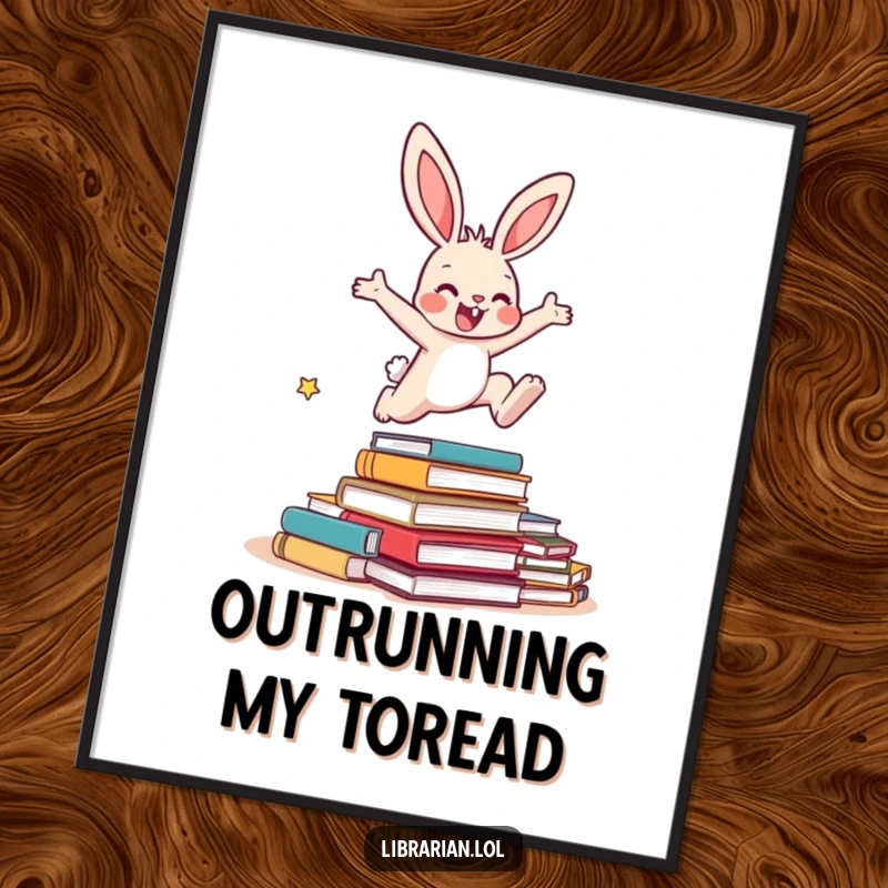 Funny Bunny Poster: An illustration of an energetic bunny joyfully leaping over a small pile of overdue books.