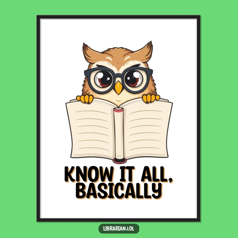 Funny Curious Owl Poster: Whimsical Wall Art, Ideal Funny Gift for Book Nook Decor