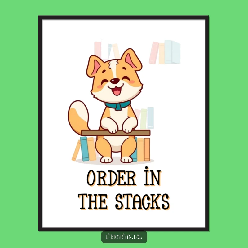 Funny Dog Librarian Poster - Wholesome Bookish Wall Art Gift