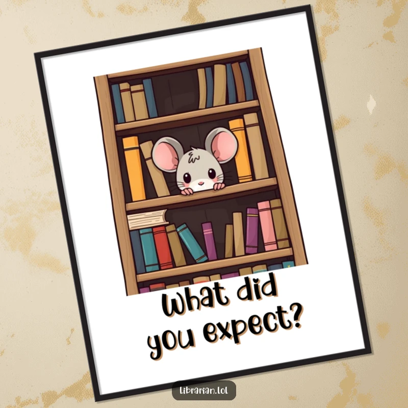 Funny curious mouse poster, a small rodent peeking from a giant bookshelf, adding literary humor and charm to wall decor.