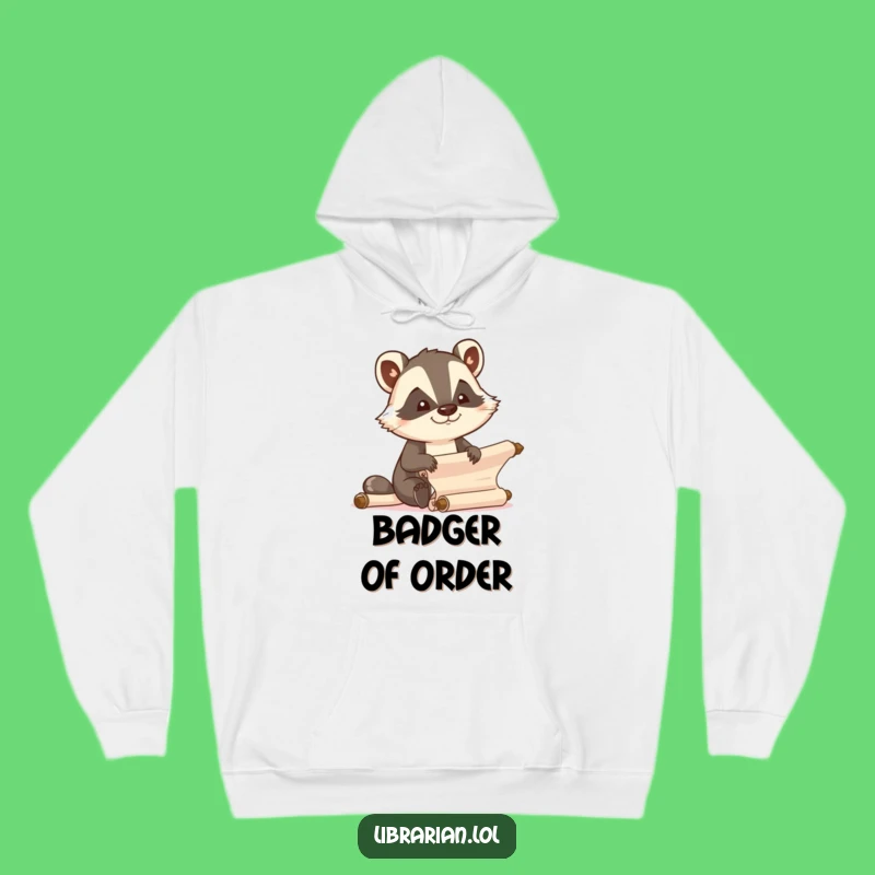 Cozy Funny Badger Hoodie, Focused Joy, Efficient Warmth Gift