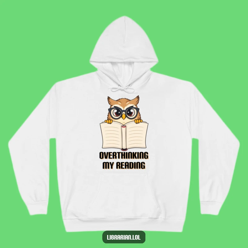 Cozy Funny Owl Spectacle Hoodie: Warm Your Soul with This Hilarious Book Lover Gift
