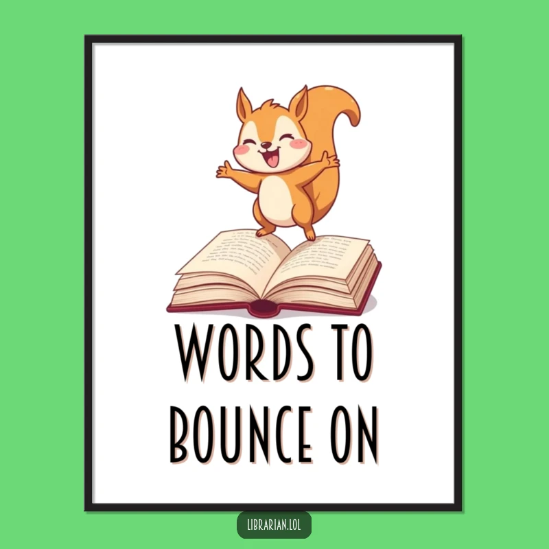 Funny Free Printable Wall Art: Joyful Squirrel Dictionary Decor for Home
