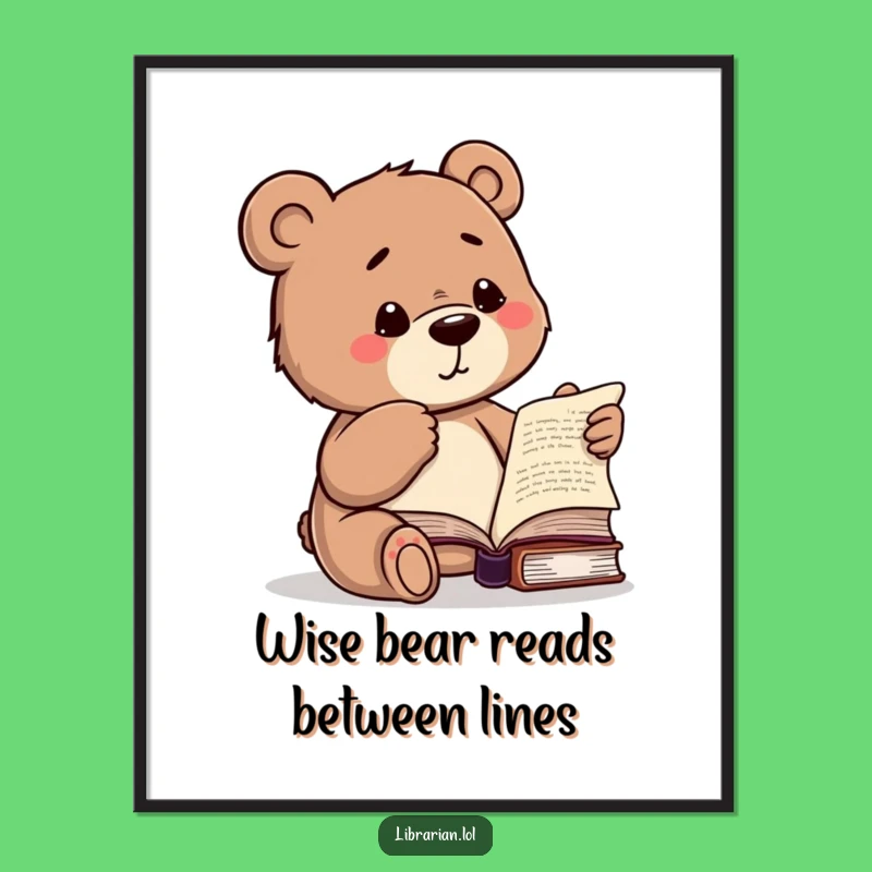 Free Printable Wall Art: Humorous Studious Bear Wink - Downloadable Art