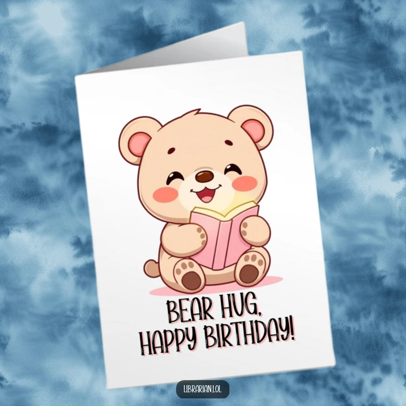 Funny Free Printable Bear Cub Birthday Card, cub smiling widely, holding a glowing bookmark, perfect humorous downloadable gift.