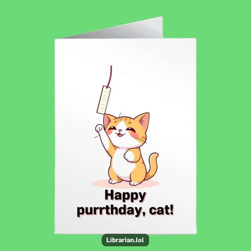 Free Printable Birthday Card: Cat's Bookmark Fun - Downloadable Humorous Gift