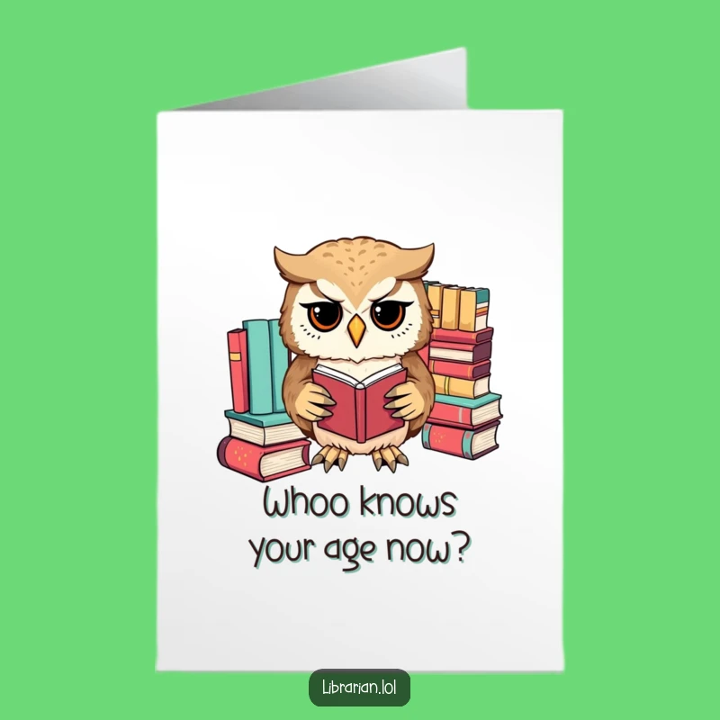 Free Printable Owl Birthday Card: Funny Book Sorting Owl Downloadable Greeting