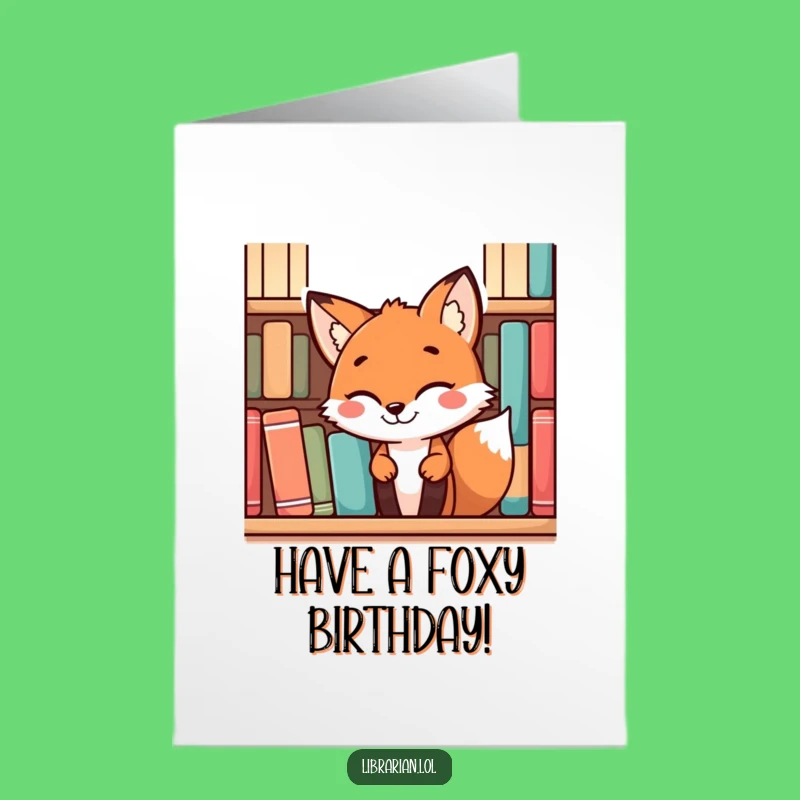 Free Printable Birthday Card: Mischievous Fox - Funny Book Lovers Gift