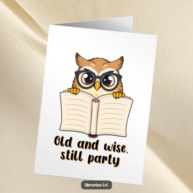 Funny Free Printable birthday card with a curious owl wearing spectacles peeking over a huge book, perfect for any occasion.