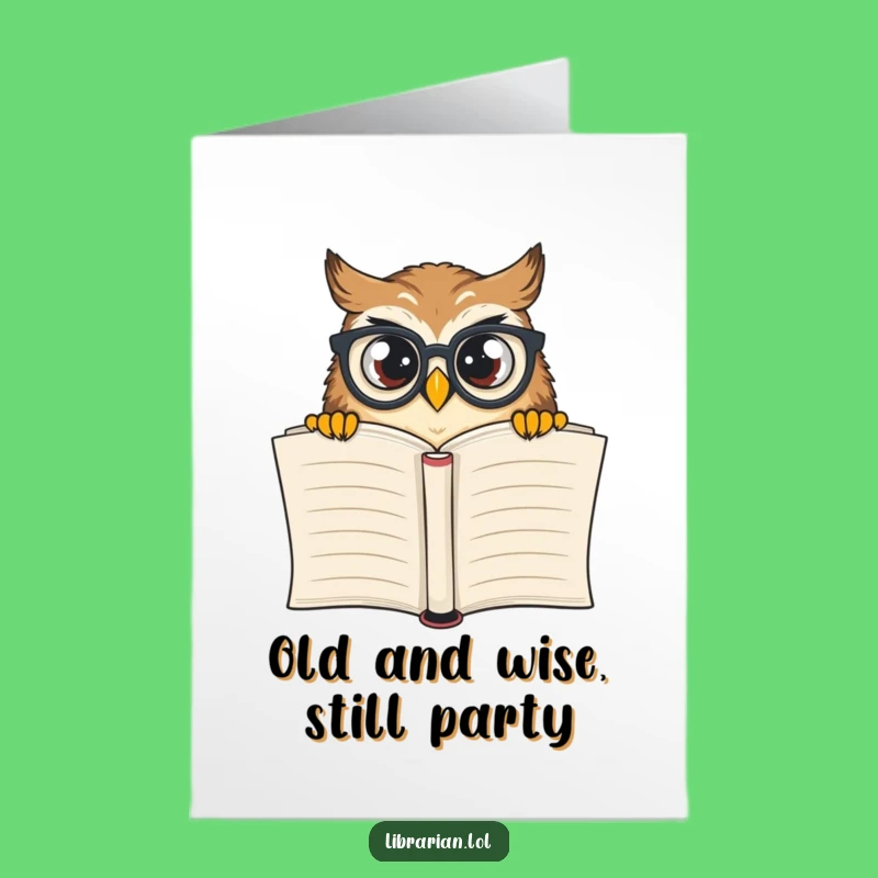 Free Printable Birthday Card: Curious Owl Bookworm - Funny Downloadable Gift