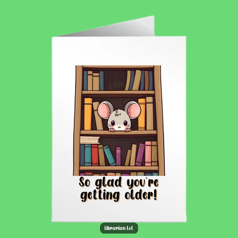 Free Printable Birthday Card: Curious Mouse Peeking, Hilarious Downloadable Gift for Book Lovers