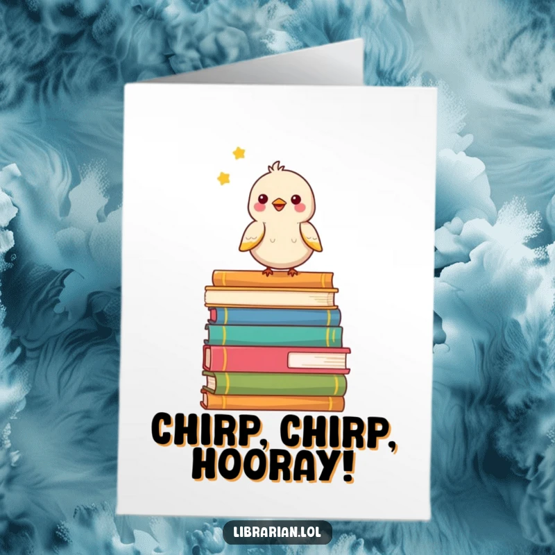 Funny Free Printable Bird Congratulations Card: A cheerful bird chirps happily from a stack of books, celebrating a win.
