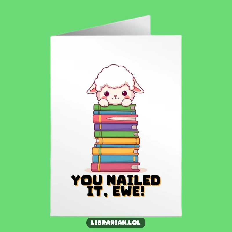 Free Printable Congrats Card: Sheep's Bookish Triumph! Funny Downloadable Celebration Art.