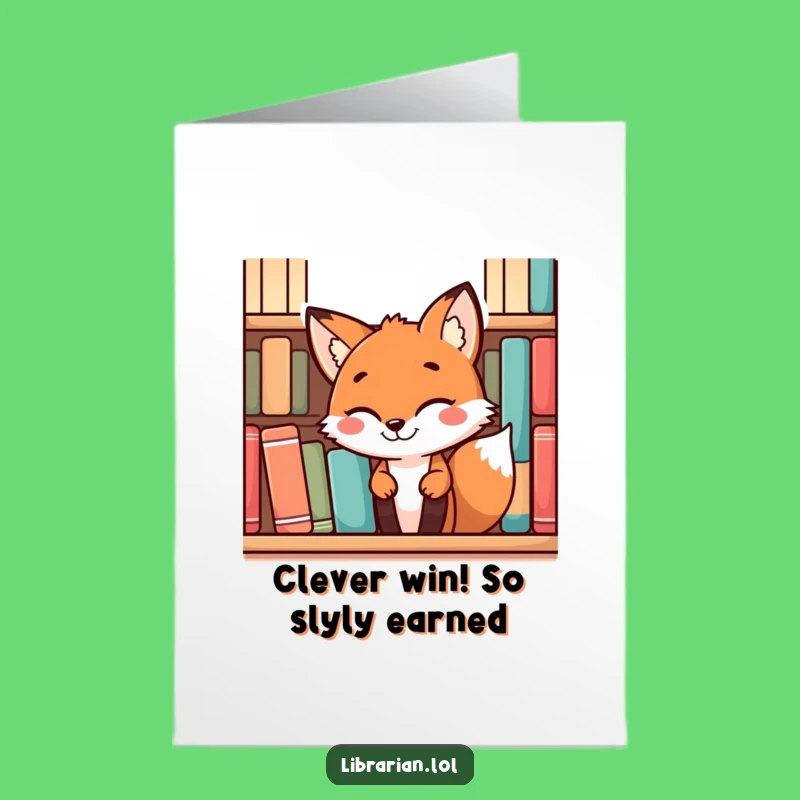 Free Printable Congrats Card: Sneaky Fox - Funny Downloadable Gift