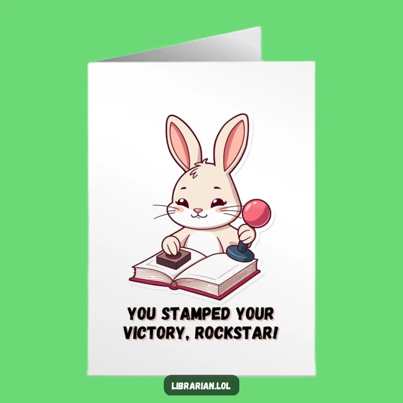 Free Printable Congrats Card: Stamping Bunny - Funny DIY Downloadable Gift