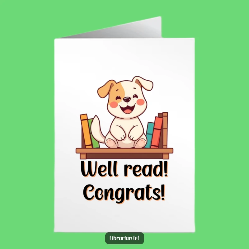Free Printable Congratulations Card: Book Dog Funny Downloadable Card for Achievers