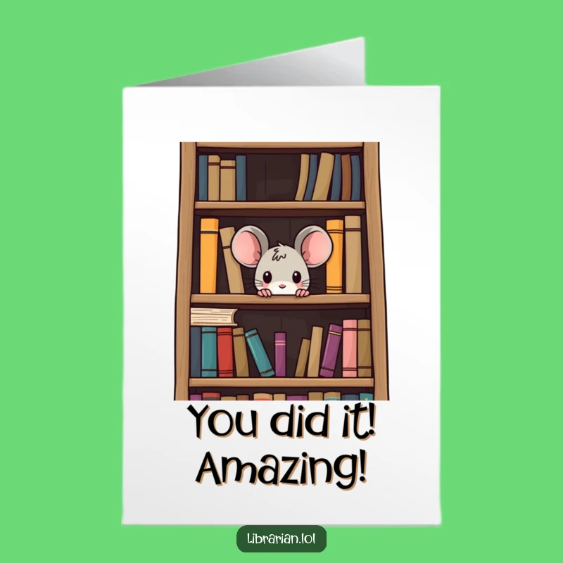 Free Printable Congratulations Card: Curious Mouse Celebrates, Funny Downloadable for Any Achievement