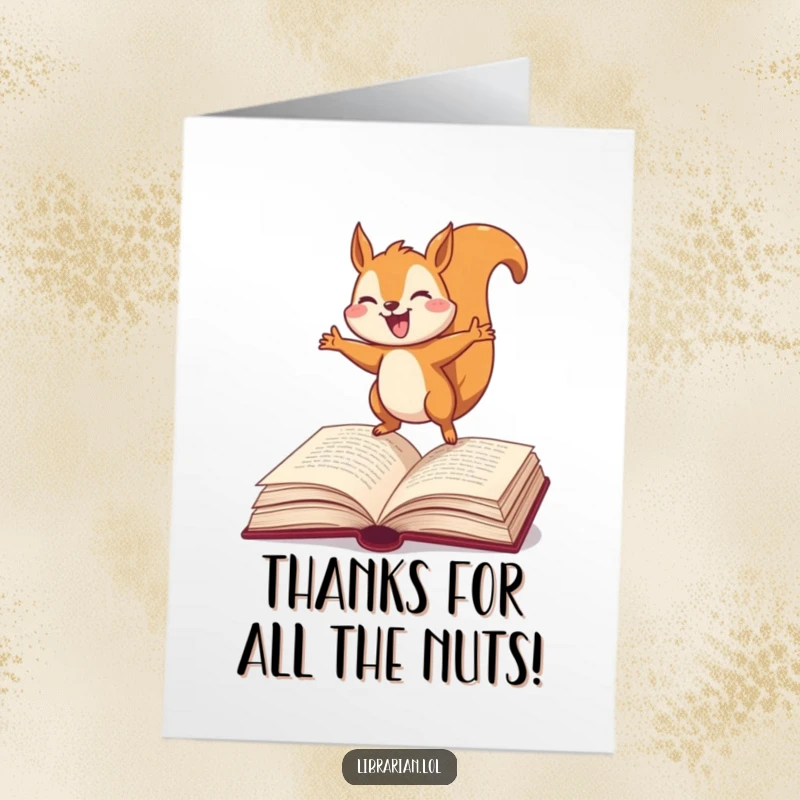 Funny Free Printable Thank You Card: Happy squirrel expressing thanks while perched on a dictionary.