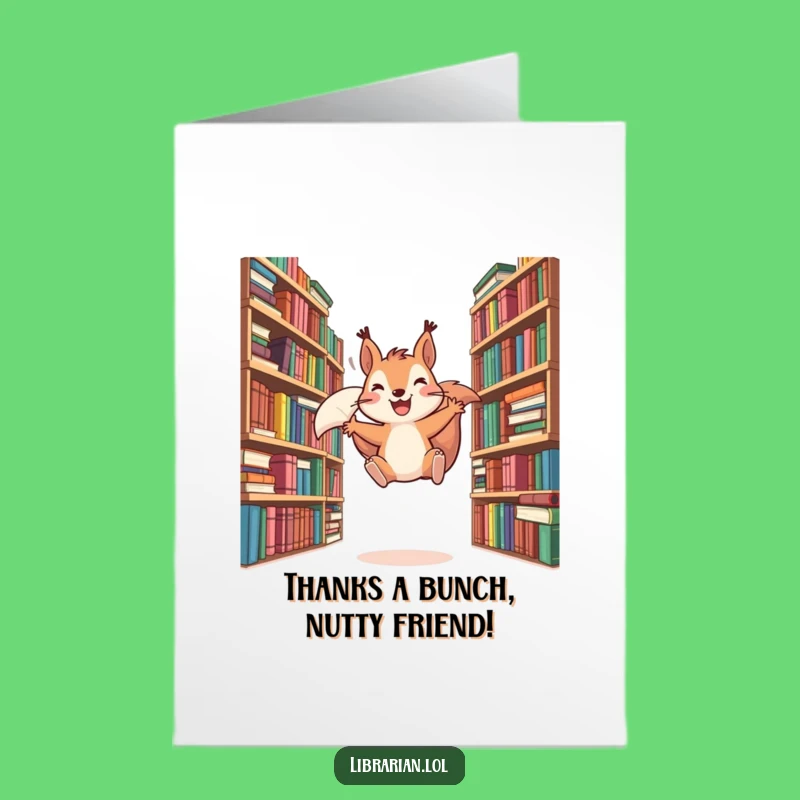 Free Printable Thank You Card: Grinning Squirrel Expressing Gratitude Downloadable Gift!