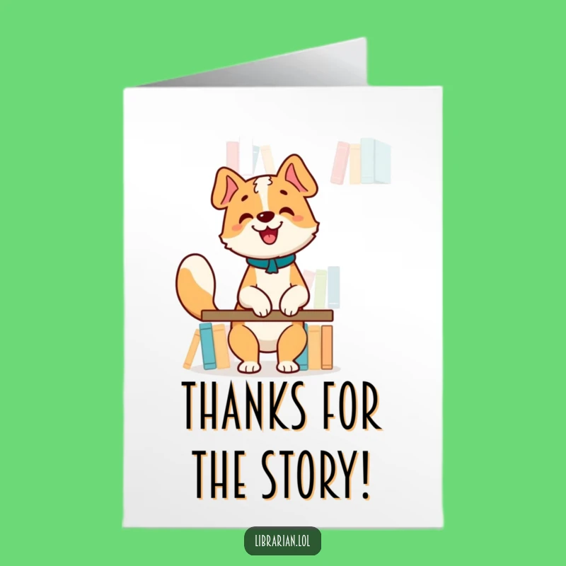 Free Printable Dog Librarian Thank You Card - Grateful Downloadable Paws!