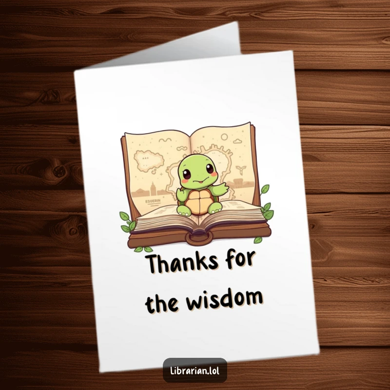 Funny Free Printable Thank You Card: A wise turtle pointing at a map in a storybook.