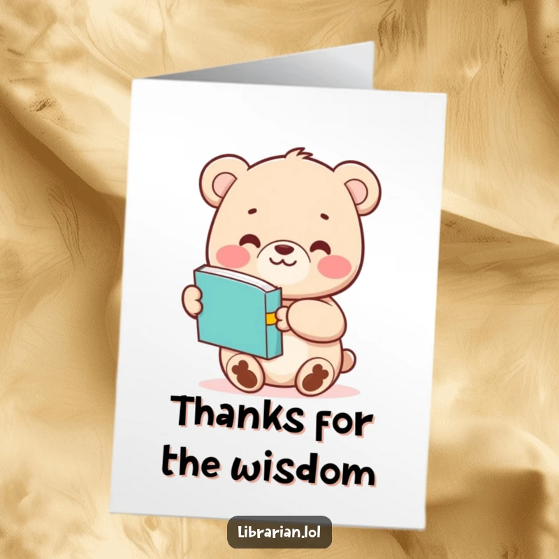 Funny Free Printable Thank You card featuring a sweet bear cub offering a book, expressing sincere gratitude.
