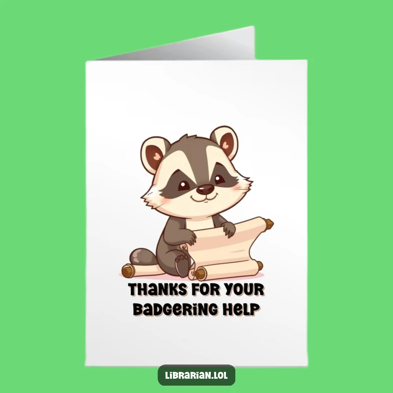 Thank You Badger Style: Free Printable Card & Downloadable