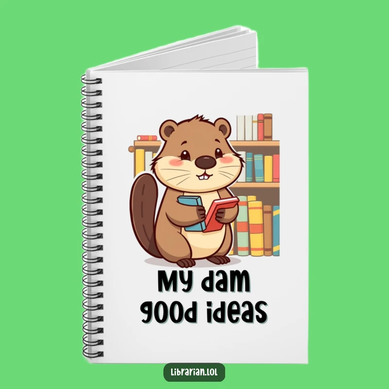 Funny Beaver Notebook - Determined Book Organizer Journal Gift