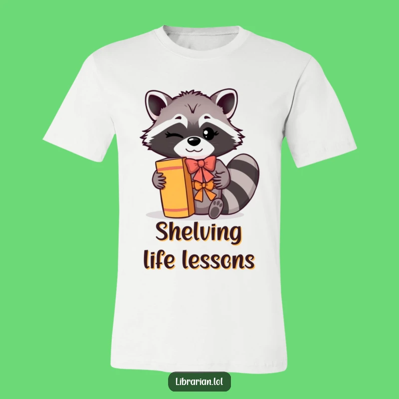 Funny Shelving Racoon Tee: Book Lover's Delight - Hilarious Gift