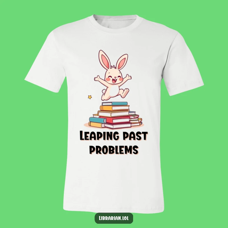 Funny Bunny Overdue Books T-Shirt - Hop Away from Your To-Dos